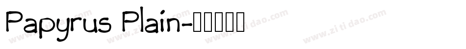 Papyrus Plain字体转换